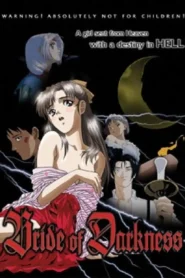Bride of Darkness – Todos los Episodios